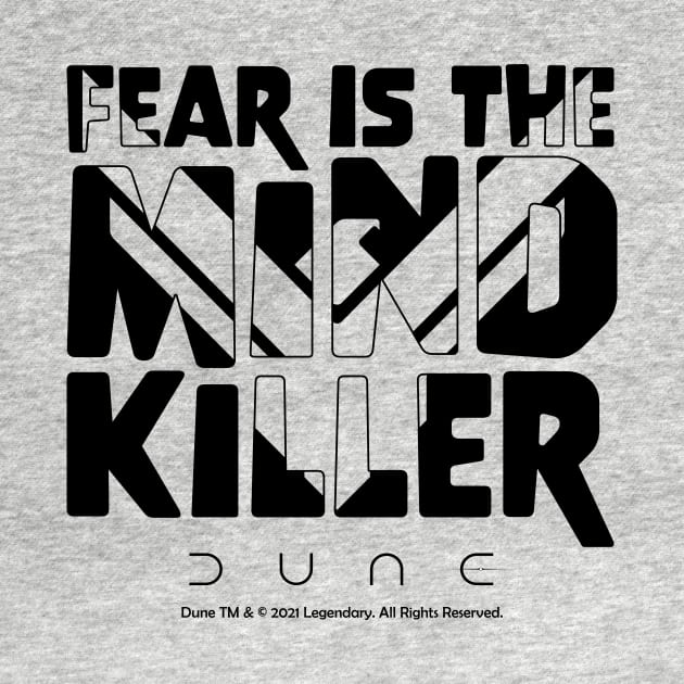 Dune - Fear Is The Mind Killer by jodotodesign